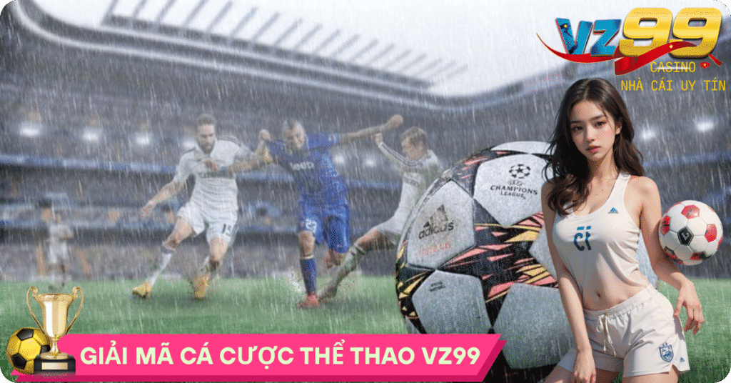 Cùng VZ99 Giải Mã Cá Cược Thể Thao (ảnh đại diện)