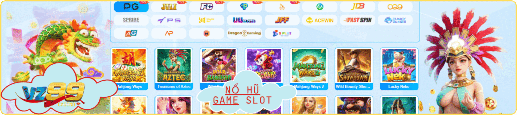 Nổ hũ VZ99 sân chơi trực tuyến đẳng cấp và thắng lớn