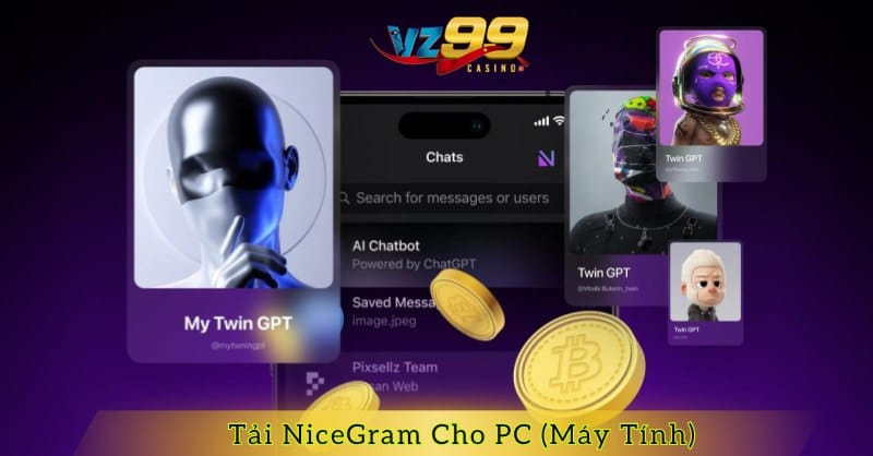 Hướng Dẫn Tải NiceGram Cho PC (Máy Tính)